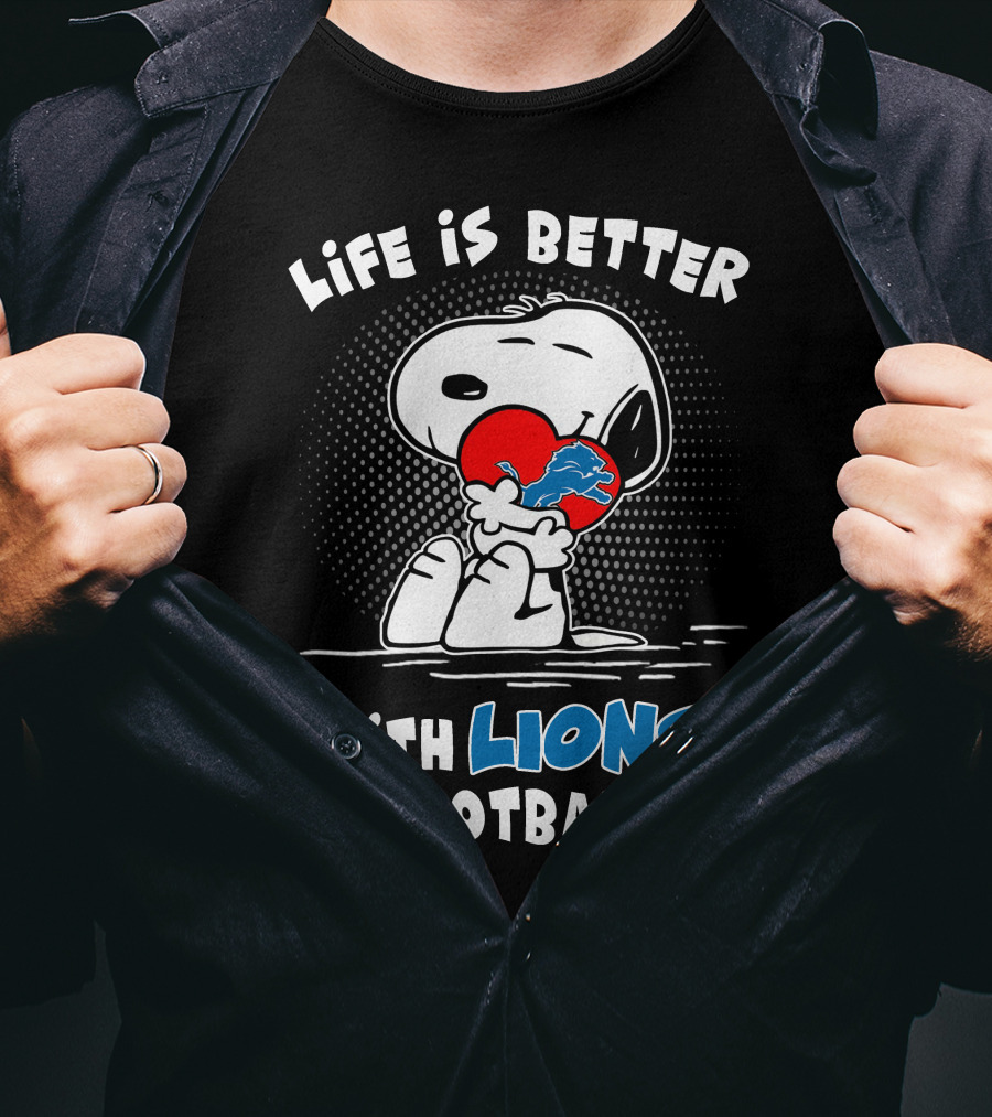 Life Is Better With Lions Football Snoopy Heart Detroit Lions T-Shirt