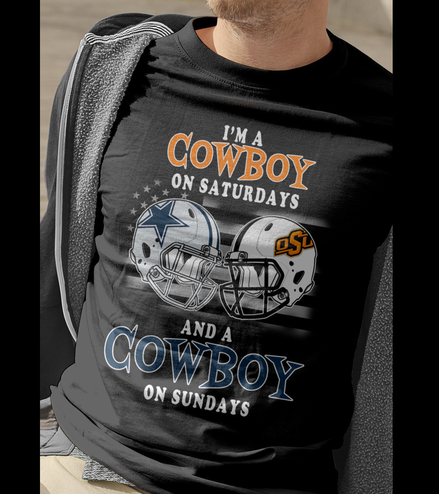 I'm A Cowboy On Saturdays And A Cowboy On Sundays T-Shirt