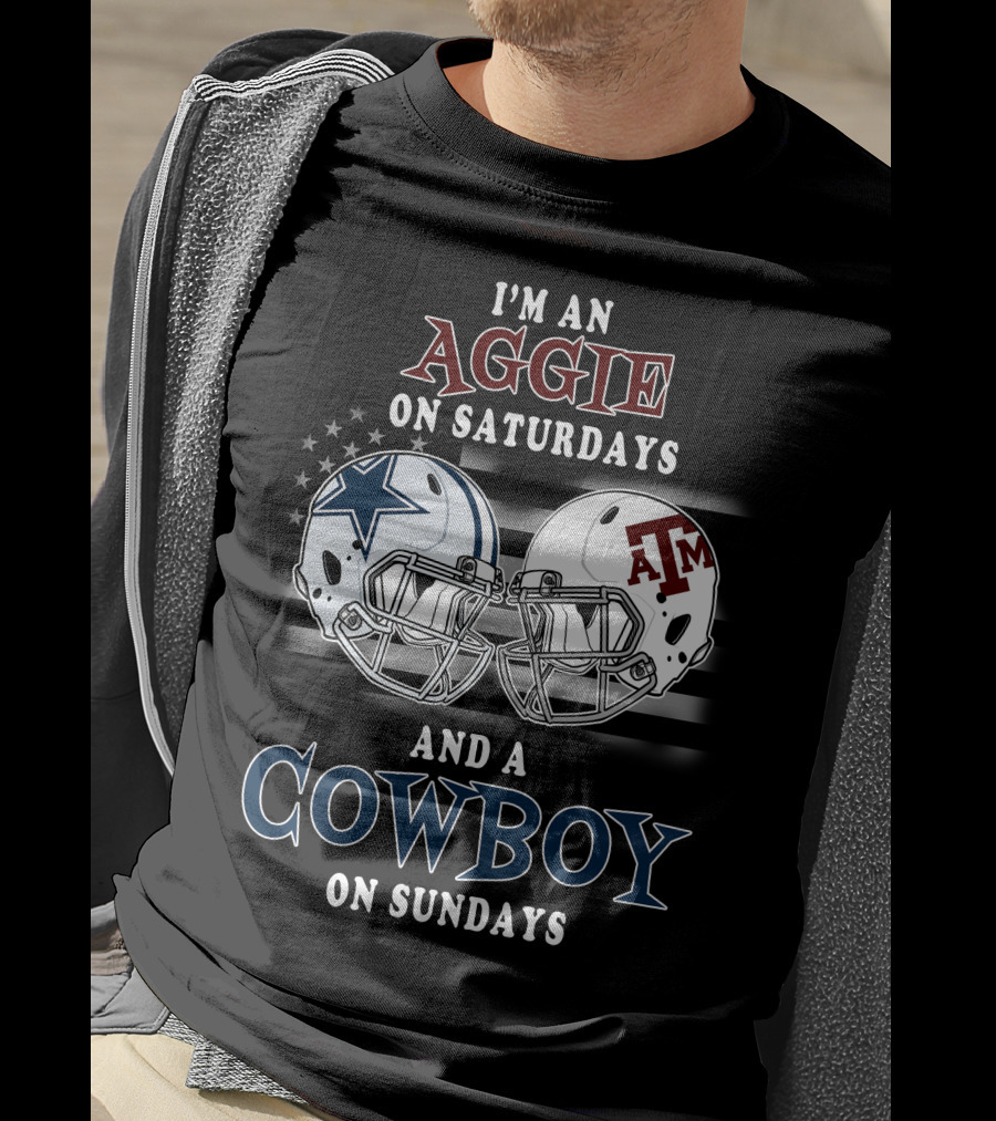 I'm An Aggie On Saturdays And A Cowboy On Sundays With Helmets And Stars T-Shirt