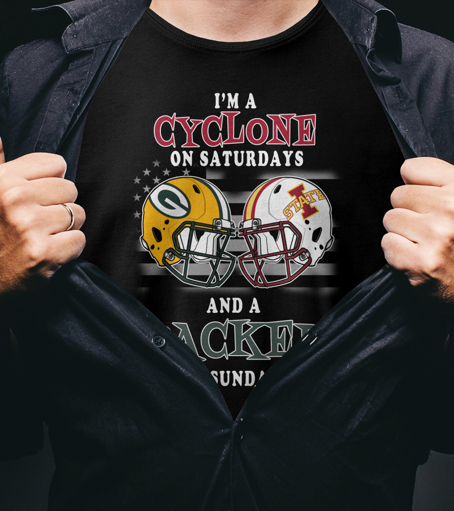 I'm A Cyclone On Saturdays And A Packer On Sundays T-Shirt