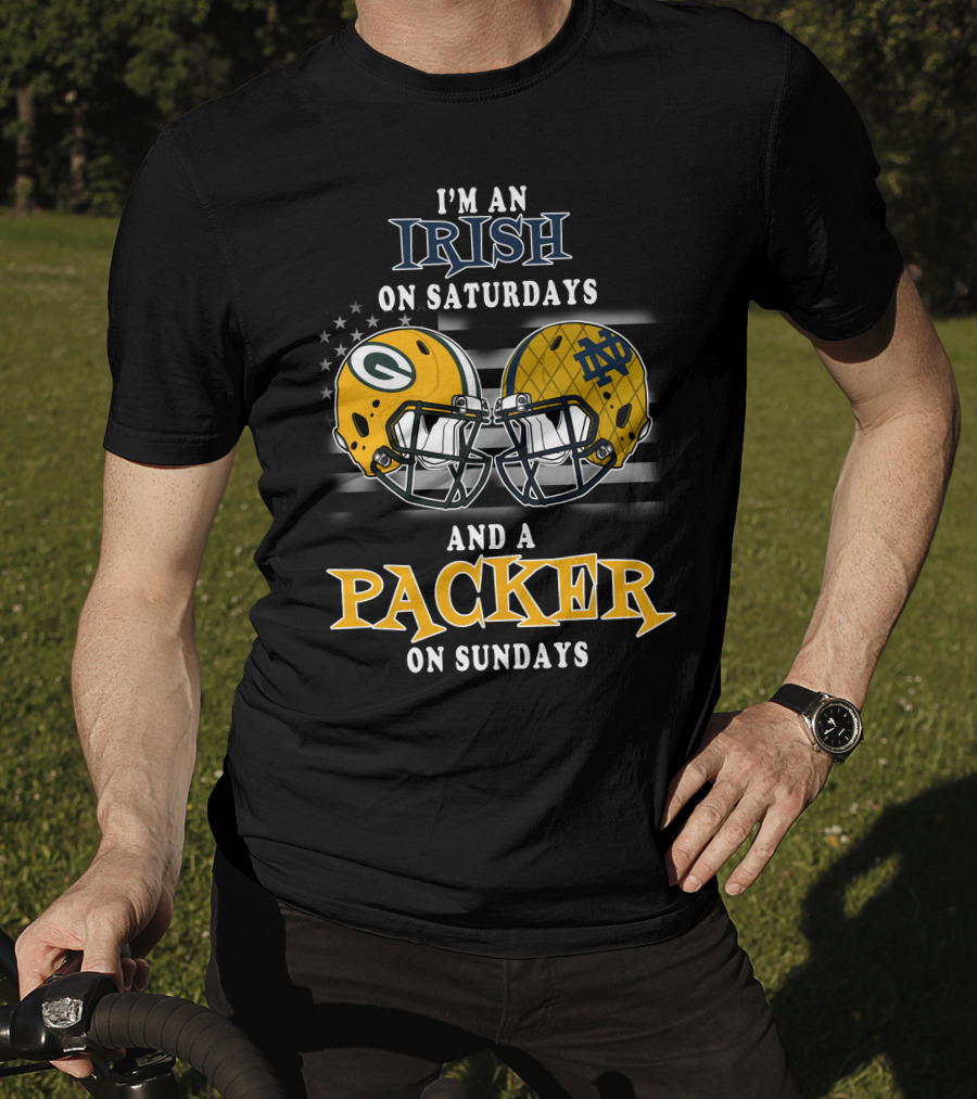 I'm An Irish On Saturdays And A Packer On Sundays T-Shirt
