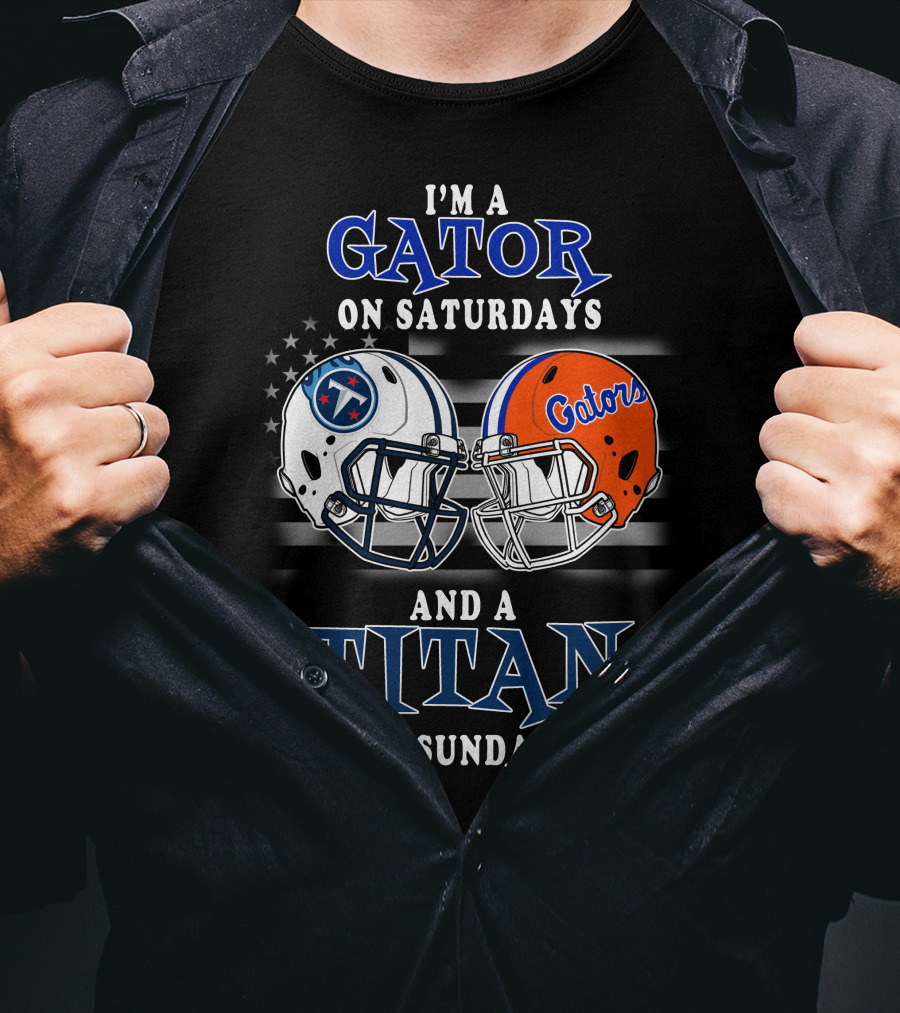 I'm A Gator On Saturdays And A Titan On Sundays T-Shirt
