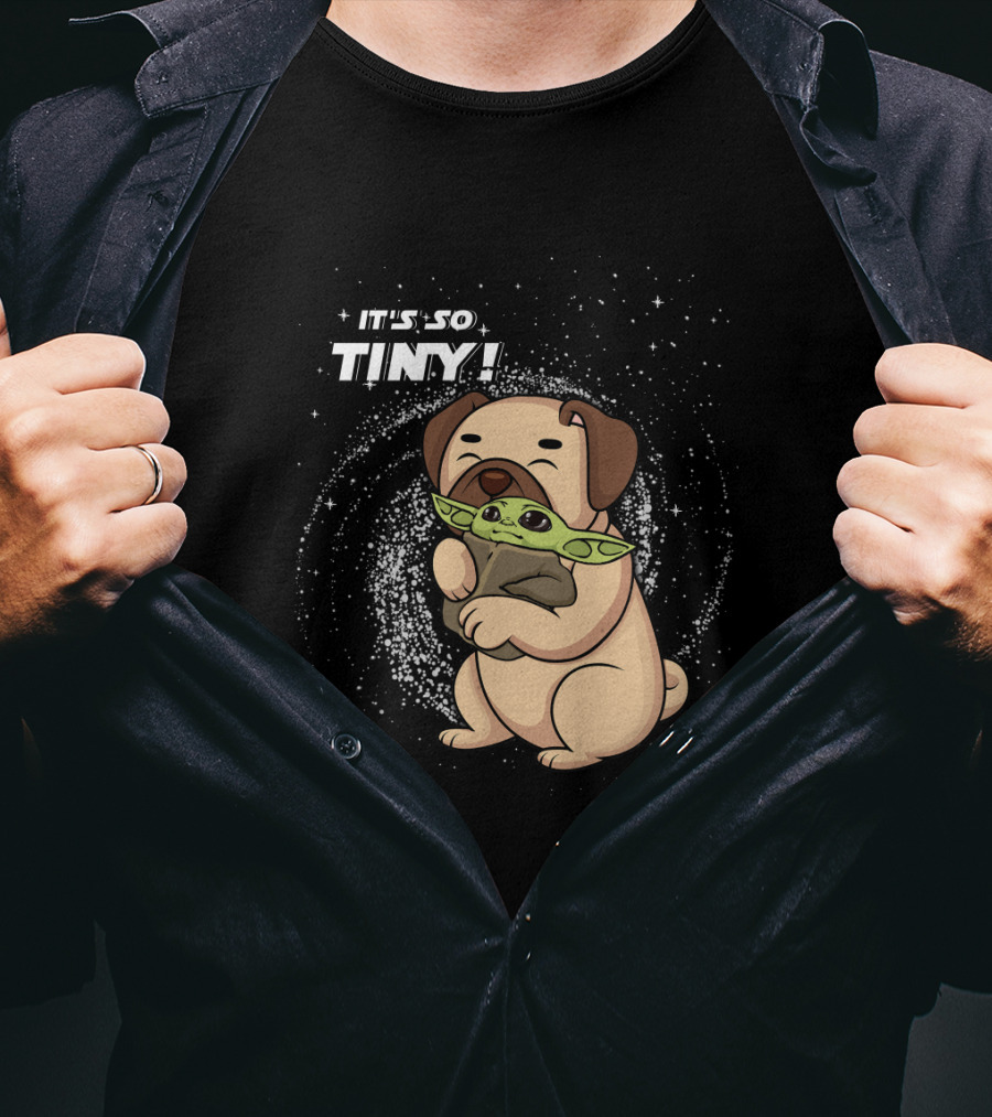IT'S SO TINY Pug Baby Yoda Hugging T-Shirt