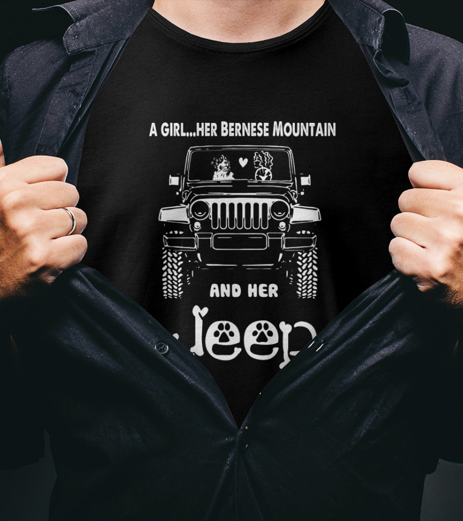 A Girl Her Bernese Mountain And Her Jeep T-Shirt