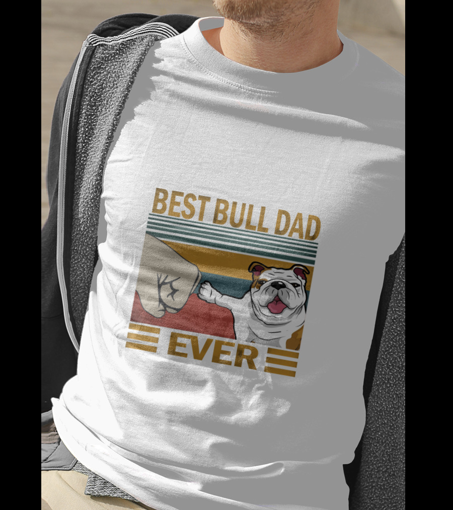 Best Bull Dad Ever T-Shirt