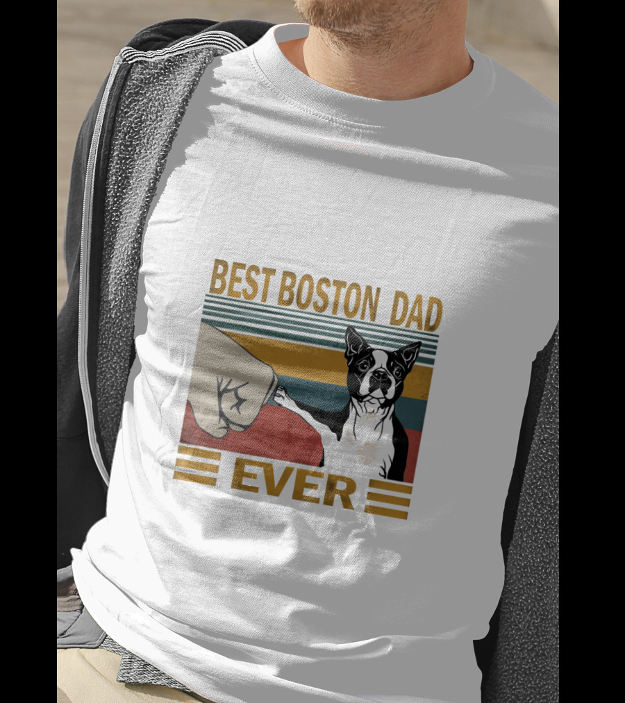 Best Boston Dad Ever Retro Style Fist Bump With Boston Terrier T-Shirt