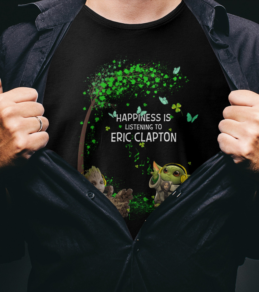 Happiness Is Listening To Eric Clapton With Baby Groot And Baby Yoda Music Headphones T-Shirt