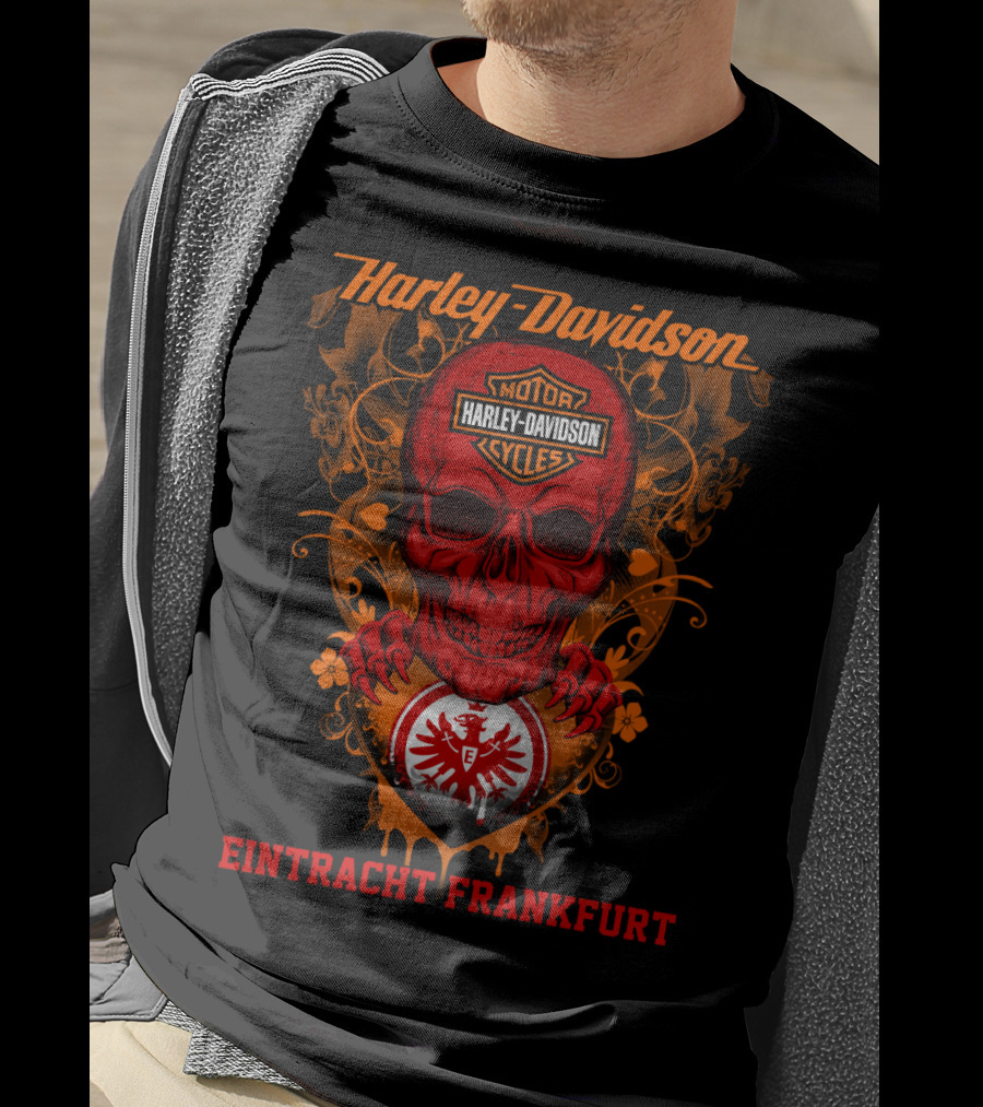 Harley Davidson Motorcycles Skull And Eintracht Frankfurt Crest T-Shirt