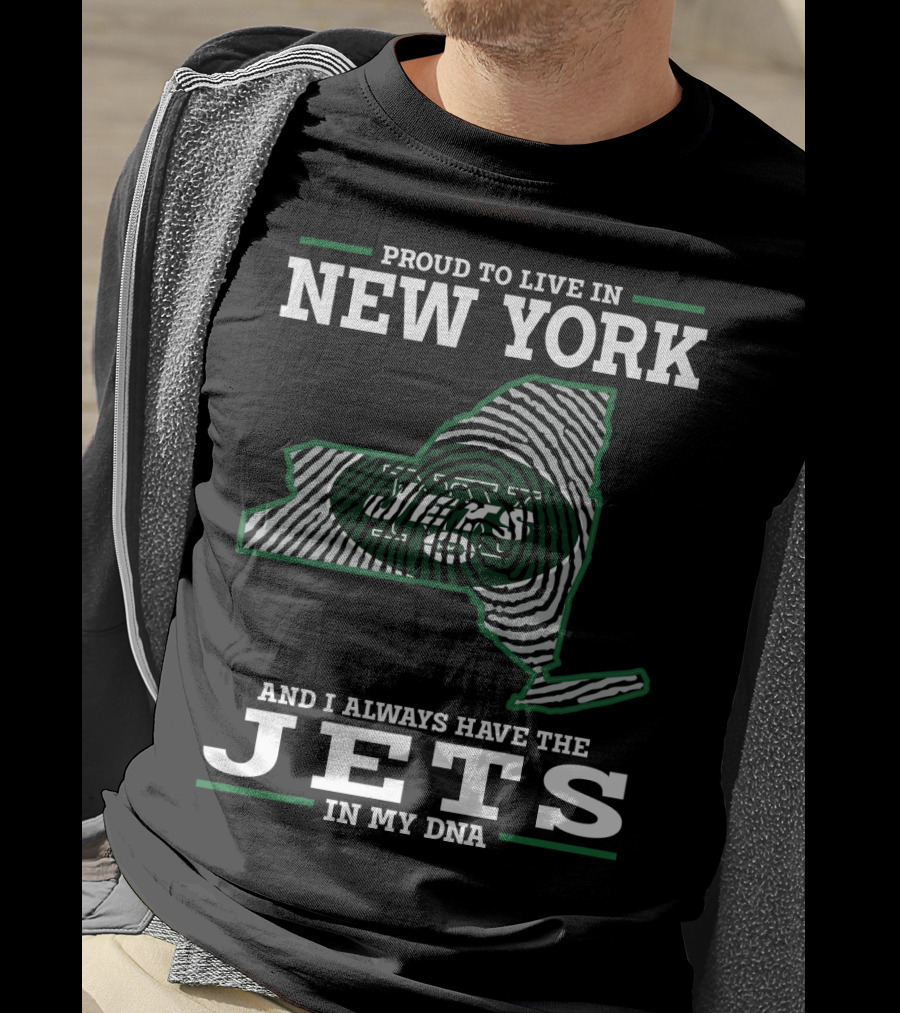 Proud To Live In New York Jets In My DNA T-Shirt