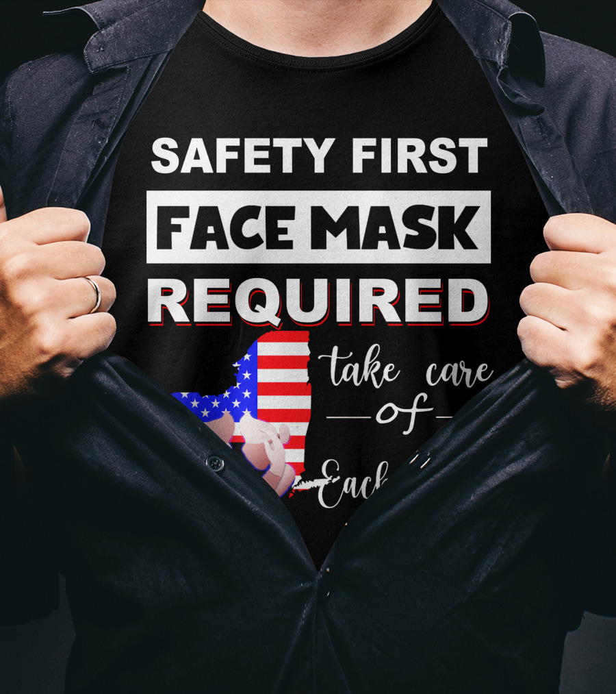 Safety First Face Mask Required Take Care Of Each Other Usa Flag Map T-Shirt