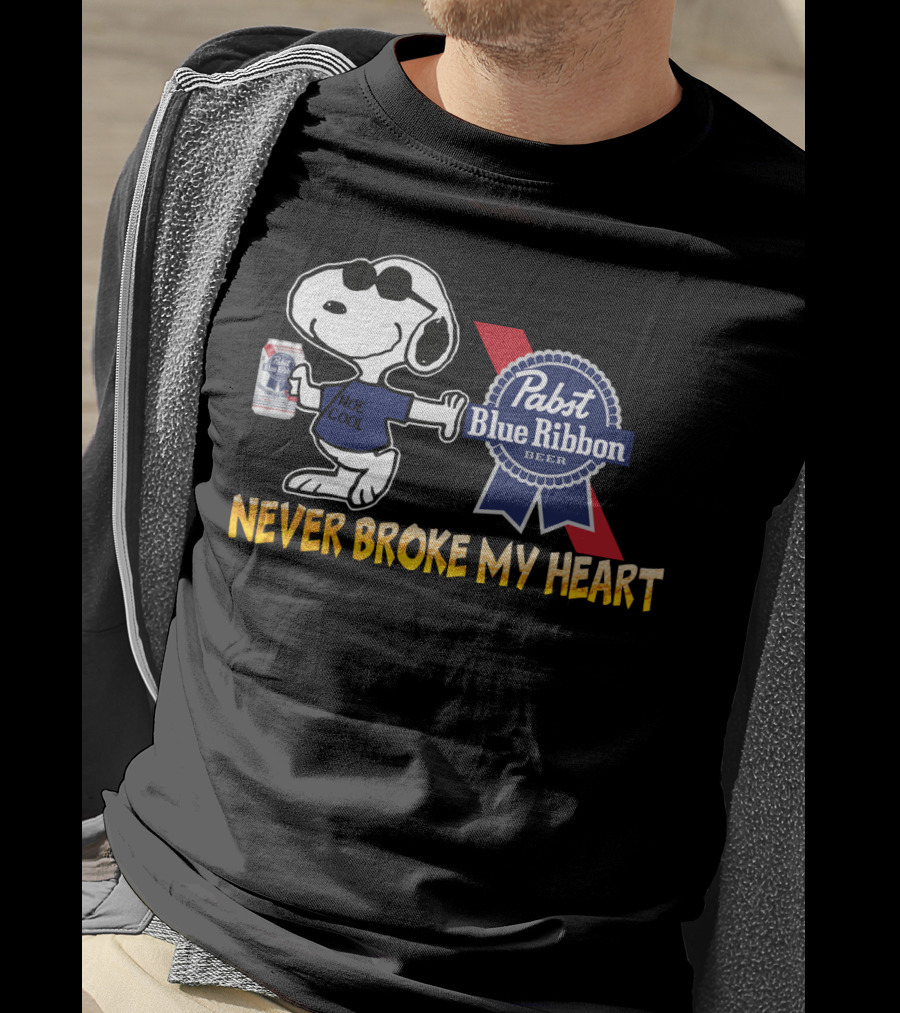 Snoopy Noe Cool Pabst Blue Ribbon Beer Never Broke My Heart T-Shirt