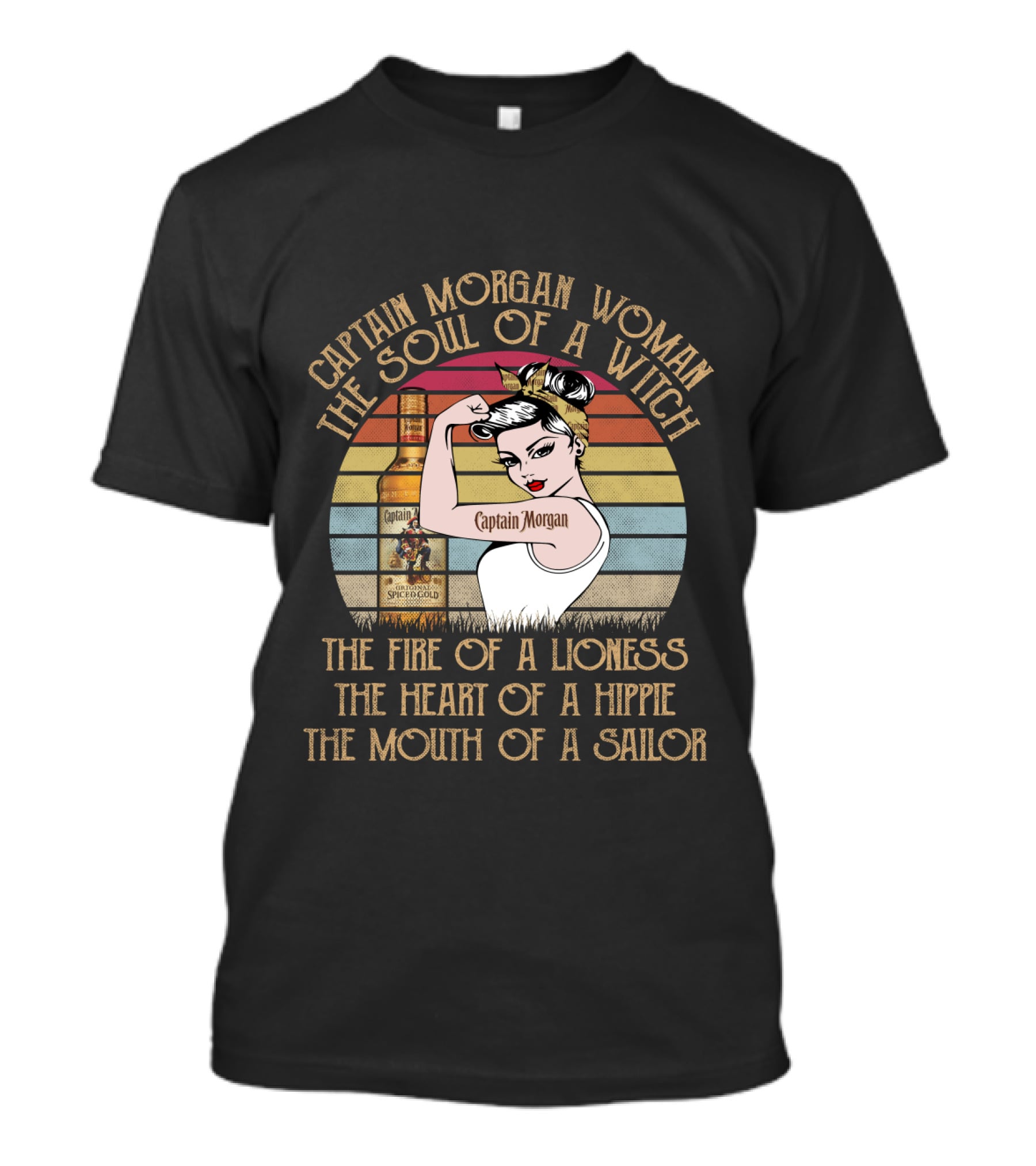 Captain Morgan Woman The Soul Of A Witch Fire Of A Lioness Heart Of A Hippie Mouth Of A Sailor T-Shirt