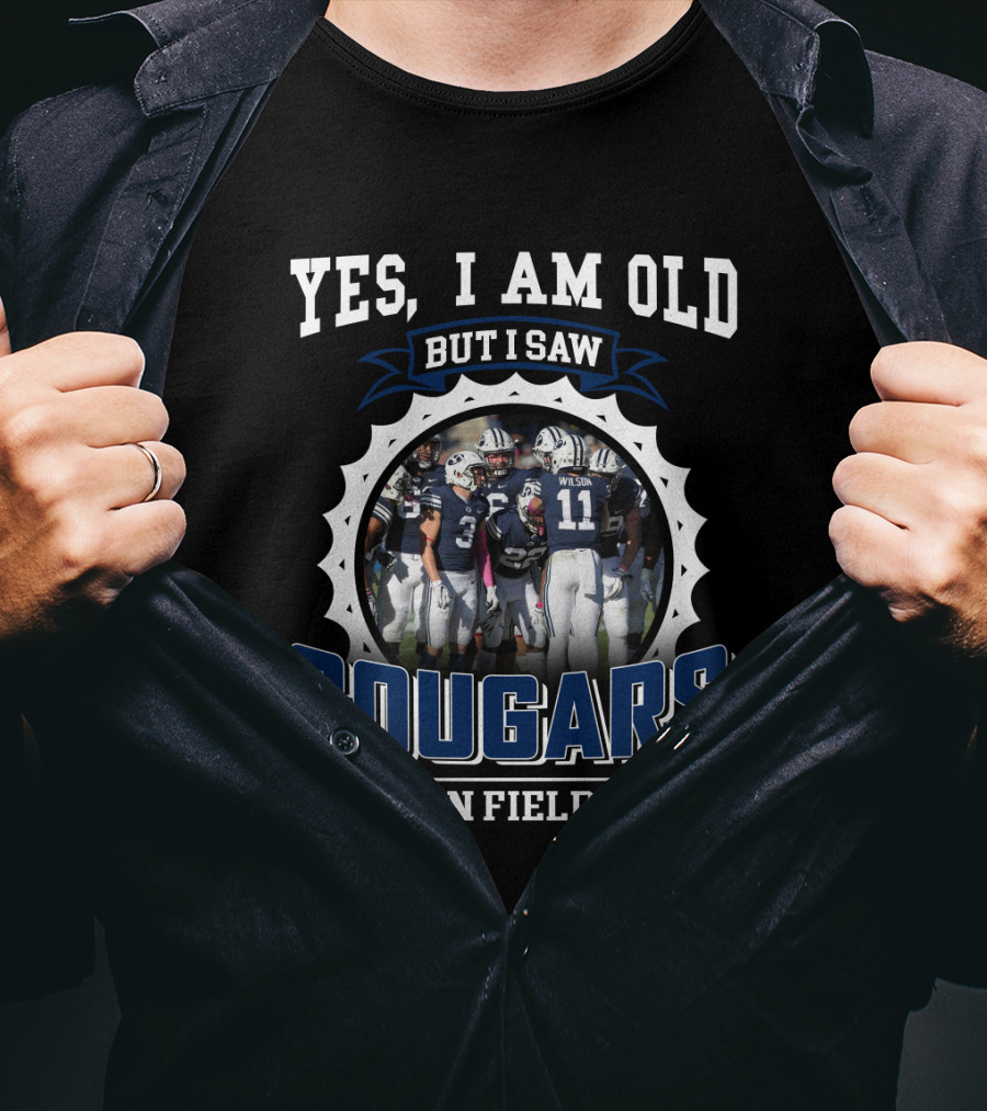 Yes I Am Old But I Saw Cougars On Field Byu Ncaa Vintage Football T-Shirt