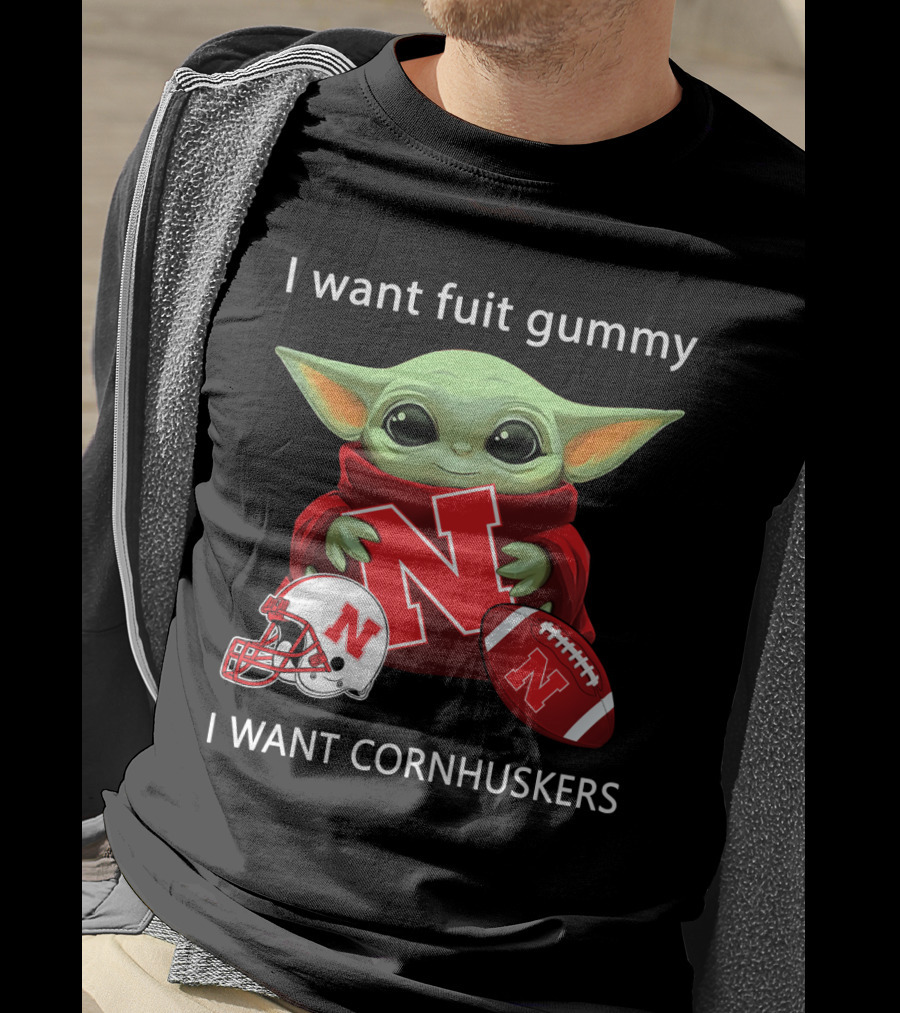 I Want Fuit Gummy I Want Cornhuskers Yoda With Nebraska Football Helmet And Ball T-Shirt