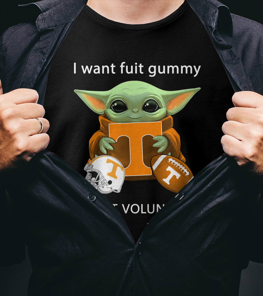 I Want Fuit Gummy T Volunteers Helmet Football Baby Yoda T-Shirt
