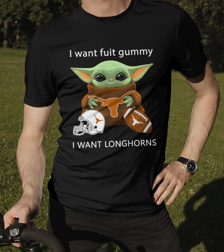 I Want Fuit Gummy I Want Longhorns Baby Yoda Football Helmet T-Shirt