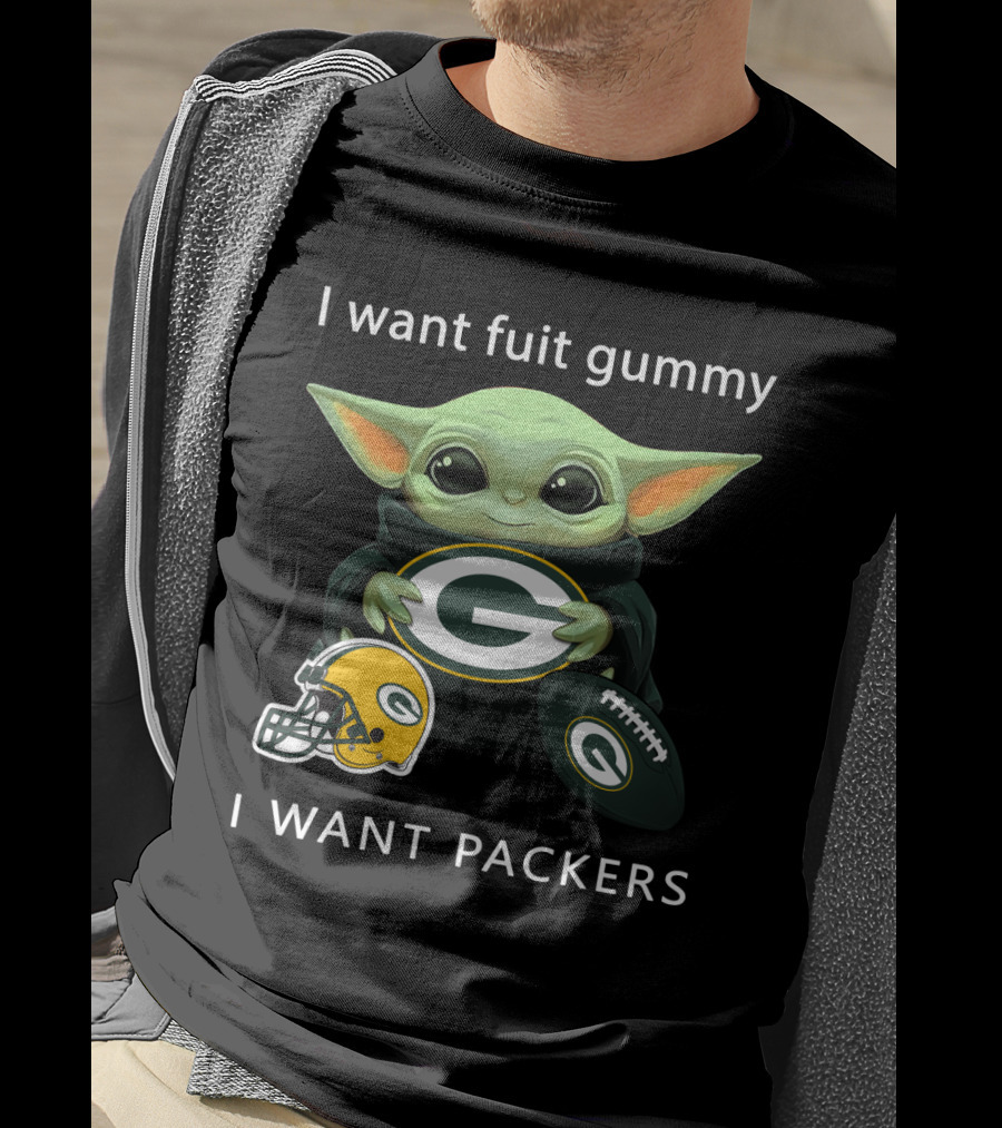 I Want Fruit Gummy I Want Packers Green Bay Packers Baby Yoda Helmet Football T-Shirt