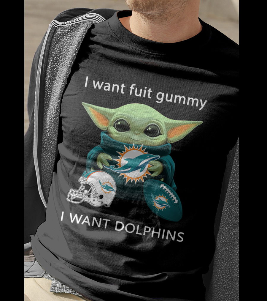 I Want Fuit Gummy I Want Dolphins Miami Football Fan Yoda T-Shirt