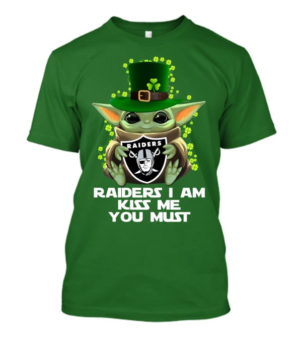Raiders I Am Kiss Me You Must St. Patrick's Day Baby Yoda Raiders T-Shirt