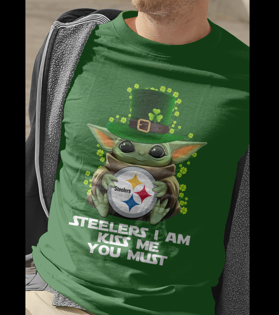 Steelers I Am Kiss Me You Must Baby Yoda St. Patrick's Day T-Shirt