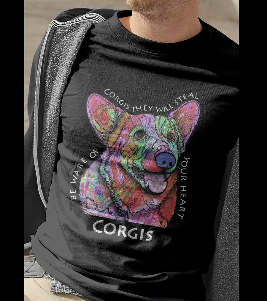 Be Aware Of Corgis They Will Steal Your Heart Corgis T-Shirt