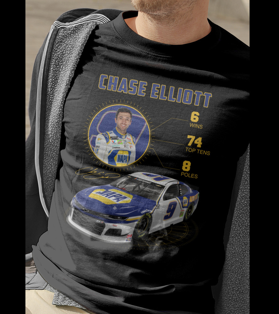 Chase Elliott 6 Wins 74 Top Tens 8 Poles Napa Racing Car T-Shirt