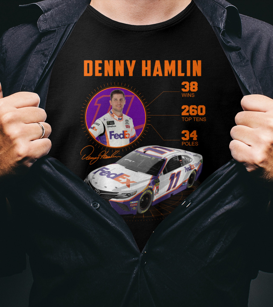 Denny Hamlin Fedex 11 Racing Stats 38 Wins 260 Top Tens 34 Poles T-Shirt