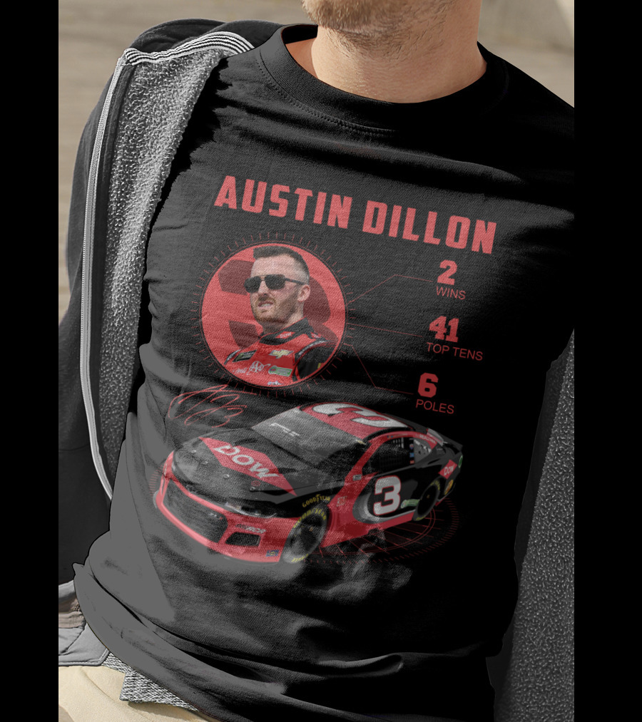 Austin Dillon Nascar Profile 2 Wins 41 Top Tens 6 Poles T-Shirt