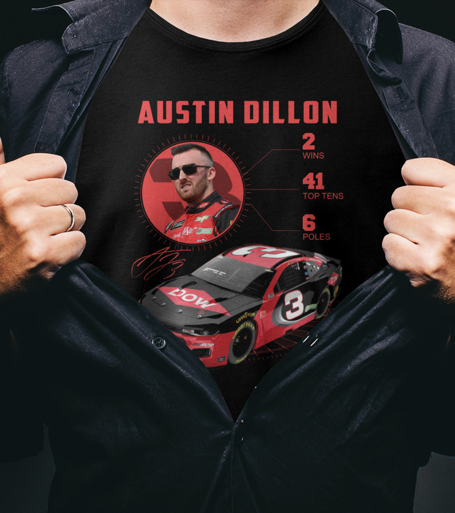 Austin Dillon Nascar Profile 2 Wins 41 Top Tens 6 Poles T-Shirt
