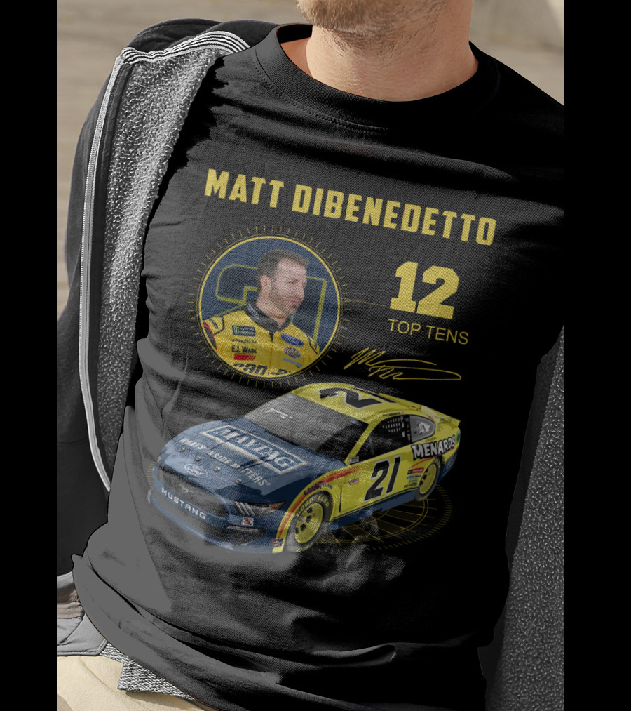 Matt Dibenedetto 21 Car Menards 12 Top Tens Racing Mustang T-Shirt