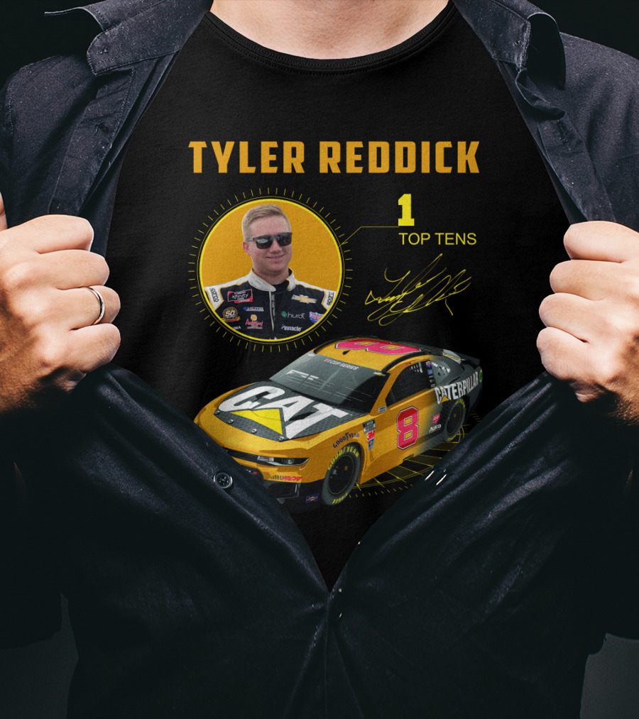Tyler Reddick 70 Cat Car 1 Top Tens T-Shirt