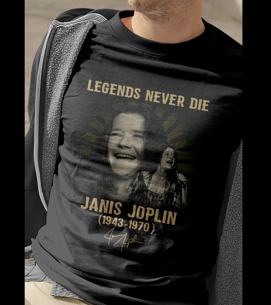 Legends Never Die Janis Joplin 1943-1970 T-Shirt