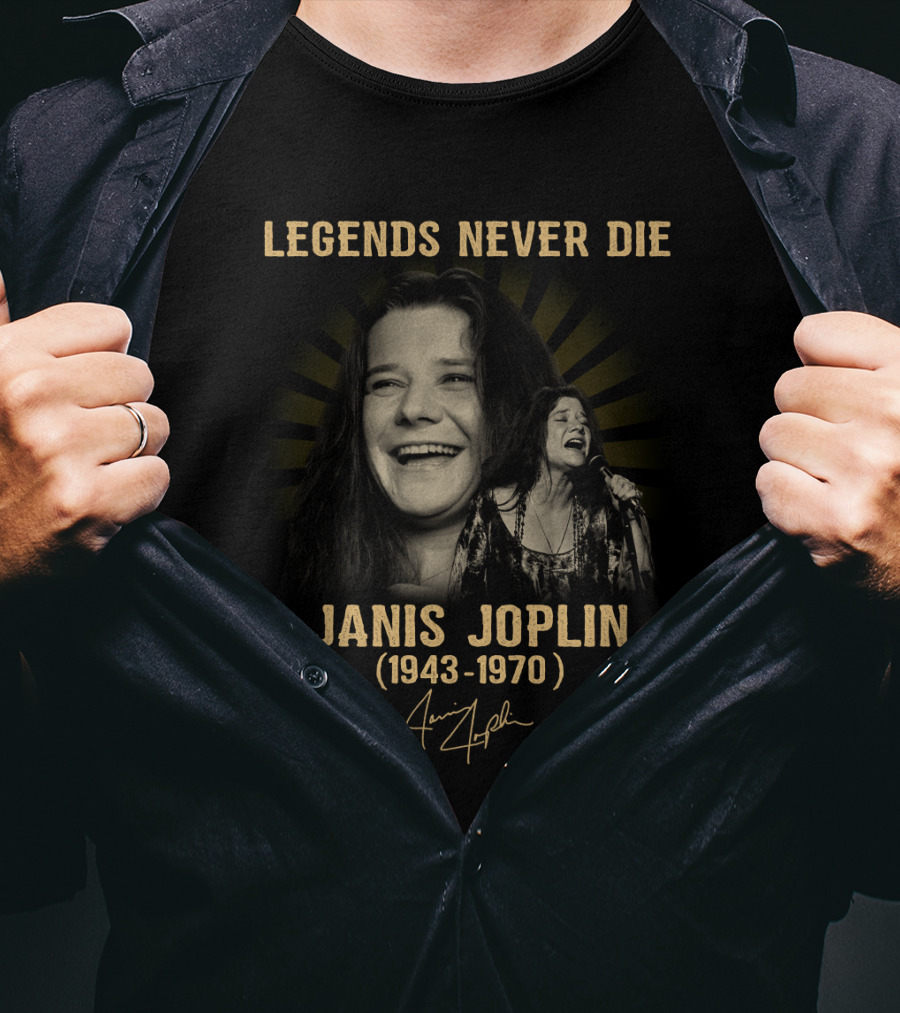 Legends Never Die Janis Joplin 1943-1970 T-Shirt
