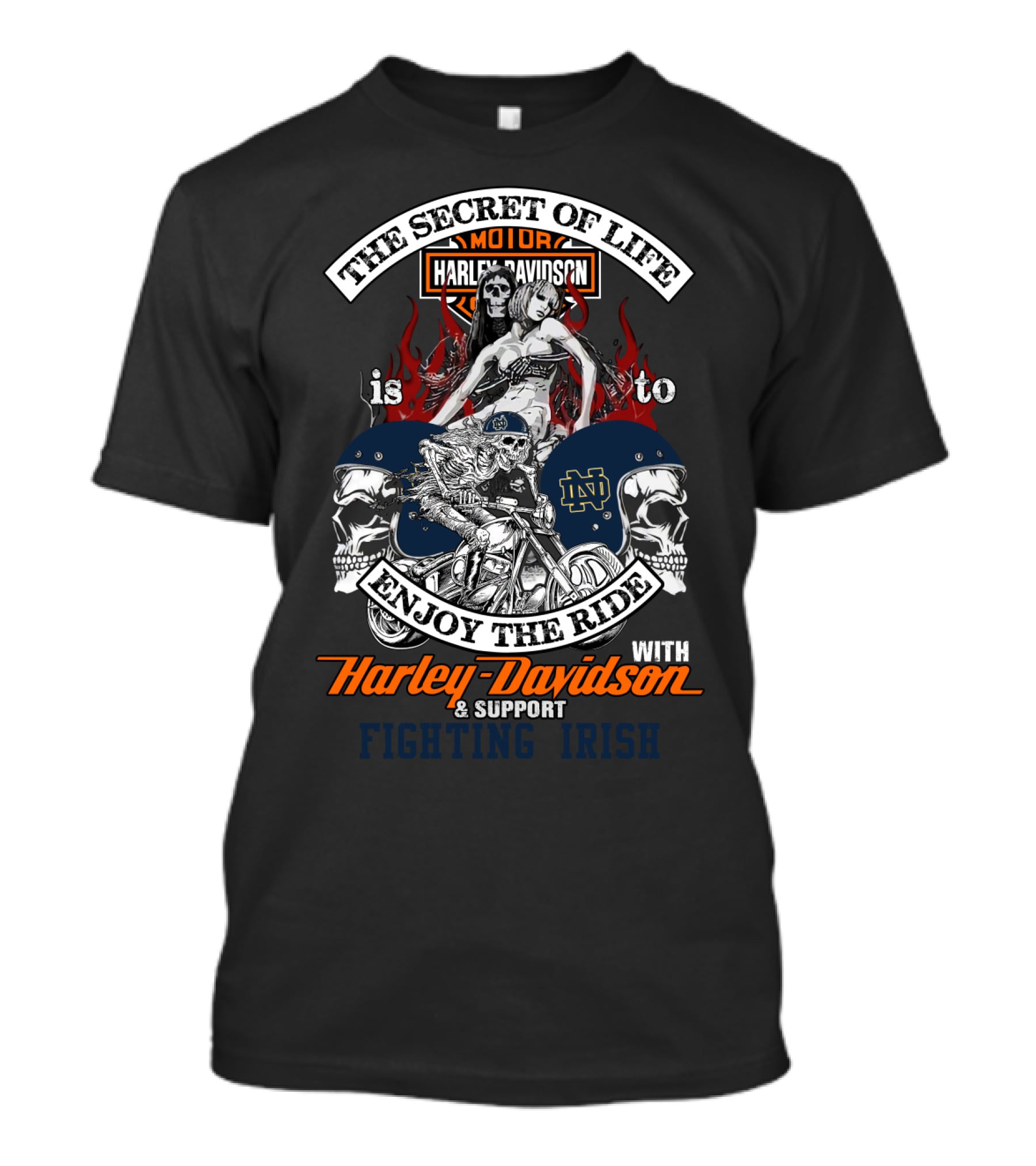 The Secret Of Life Harley Davidson Enjoy The Ride Support Fighting Irish T-Shirt