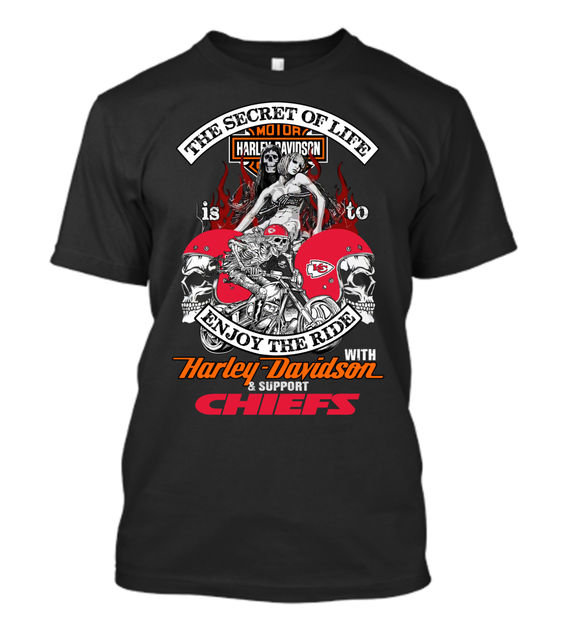 The Secret Of Life Is To Enjoy The Ride With Harley Davidson And Support Chiefs Kansas City T-Shirt