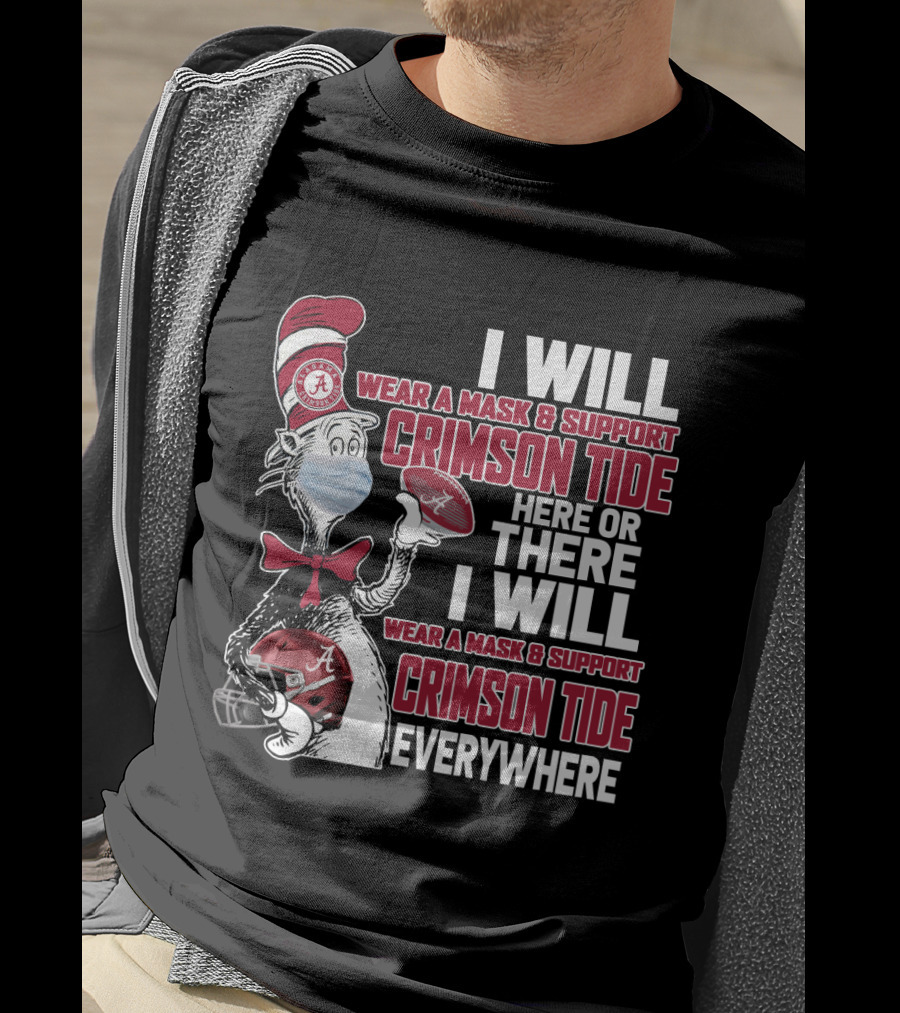 I Will Wear A Mask & Support Crimson Tide Everywhere T-Shirt
