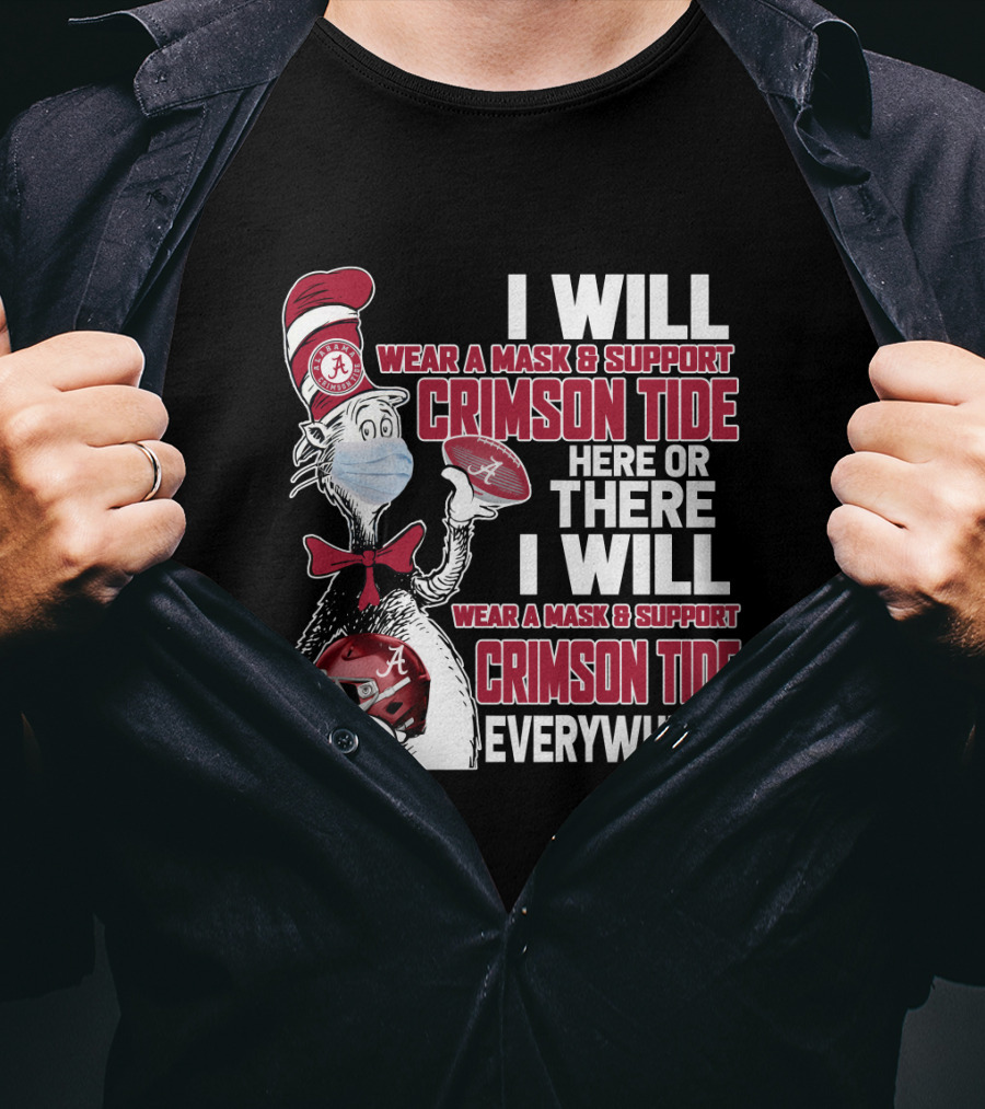 I Will Wear A Mask & Support Crimson Tide Everywhere T-Shirt