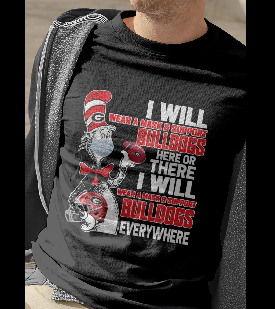I Will Wear A Mask And Support Bulldogs Everywhere T-Shirt