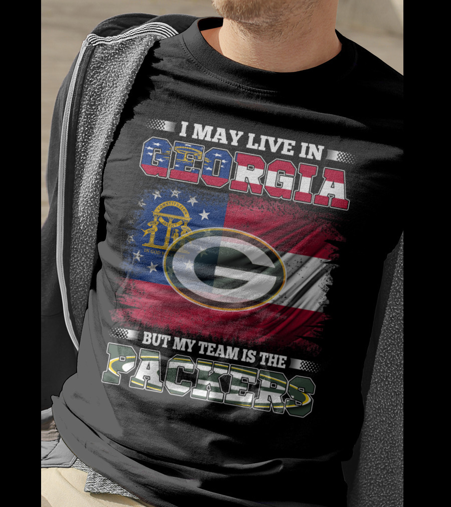 I May Live In Georgia But My Team Is The Packers Georgia Flag Green Bay T-Shirt
