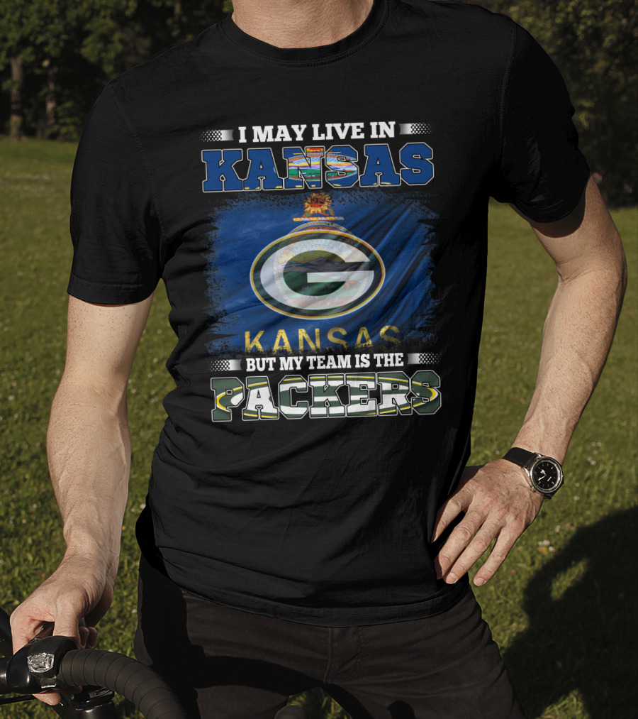 I May Live In Kansas But My Team Is The Packers Featuring Kansas Flag And Green Bay T-Shirt