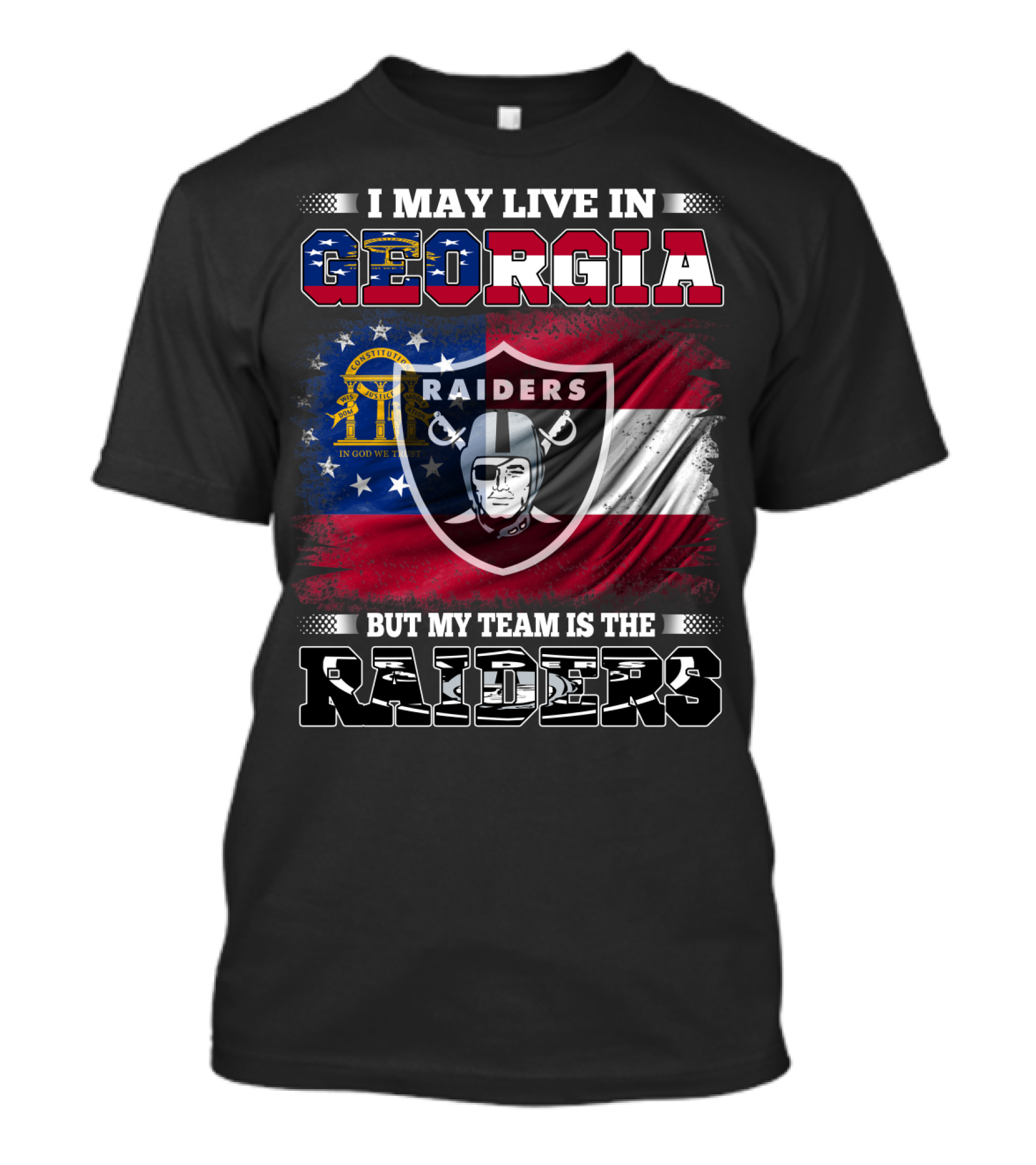 I May Live In Georgia Raiders Fan Pride Football Support T-Shirt