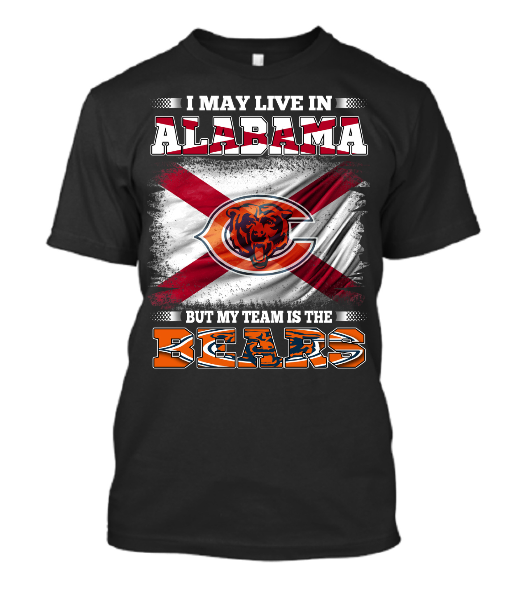 I May Live In Alabama But My Team Is The Bears Florida Flag T-Shirt