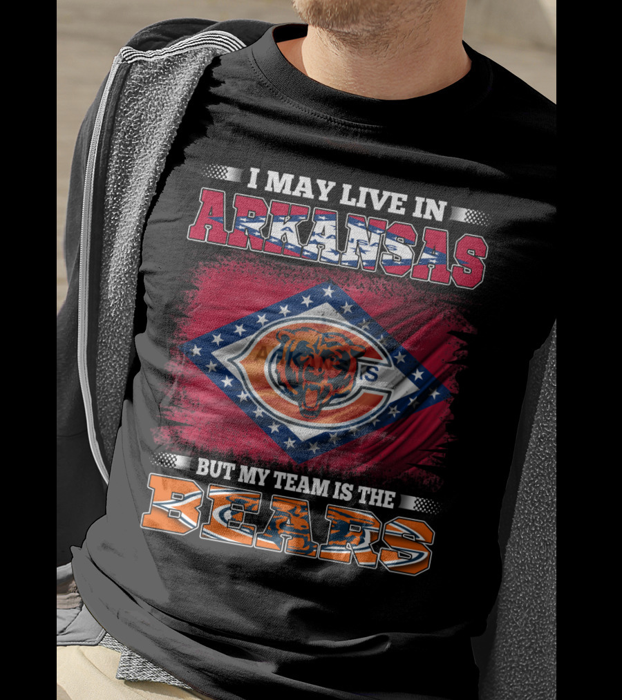 I May Live In Arkansas But My Team Is The Bears Flag T-Shirt