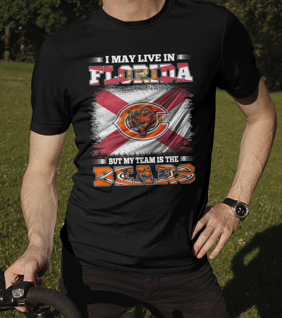 I May Live In Florida But My Team Is The Bears With State Flag And Bear T-Shirt