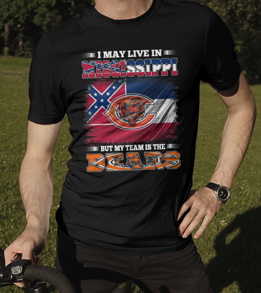 I May Live In Mississippi But My Team Is The Bears Flag T-Shirt