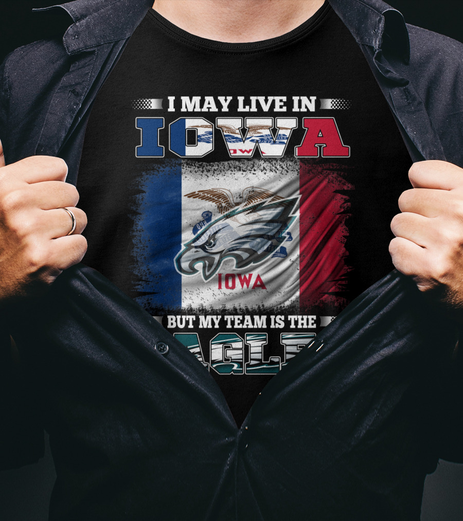 Iowa Pride With Philadelphia Eagles Team Allegiance T-Shirt