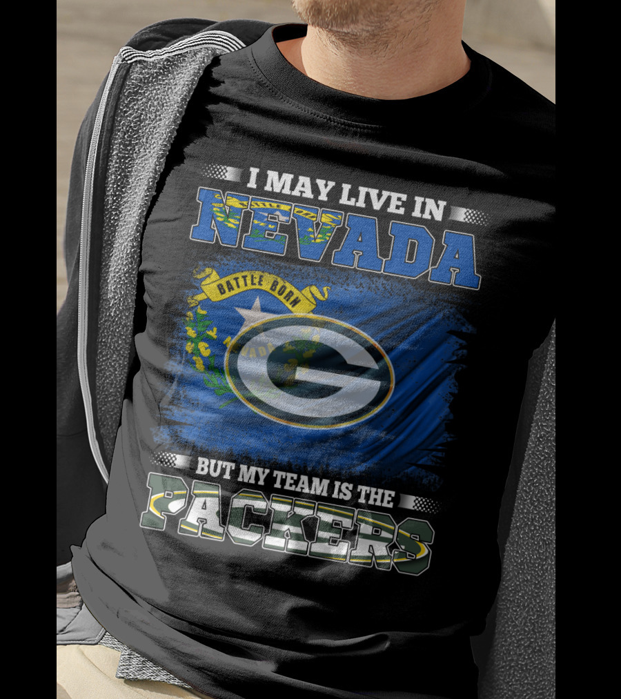 I May Live In Nevada But My Team Is The Packers Battle Born Flag T-Shirt