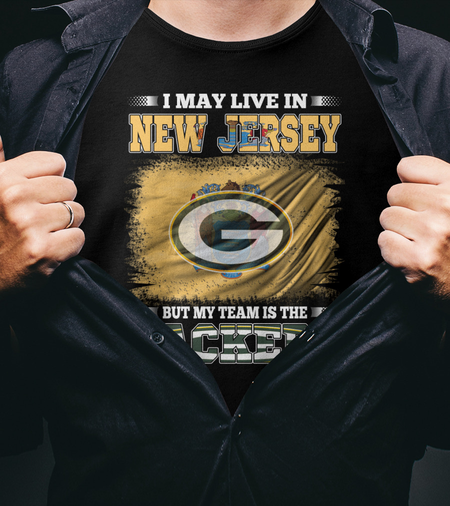 I May Live In New Jersey But My Team Is The Packers Flag T-Shirt