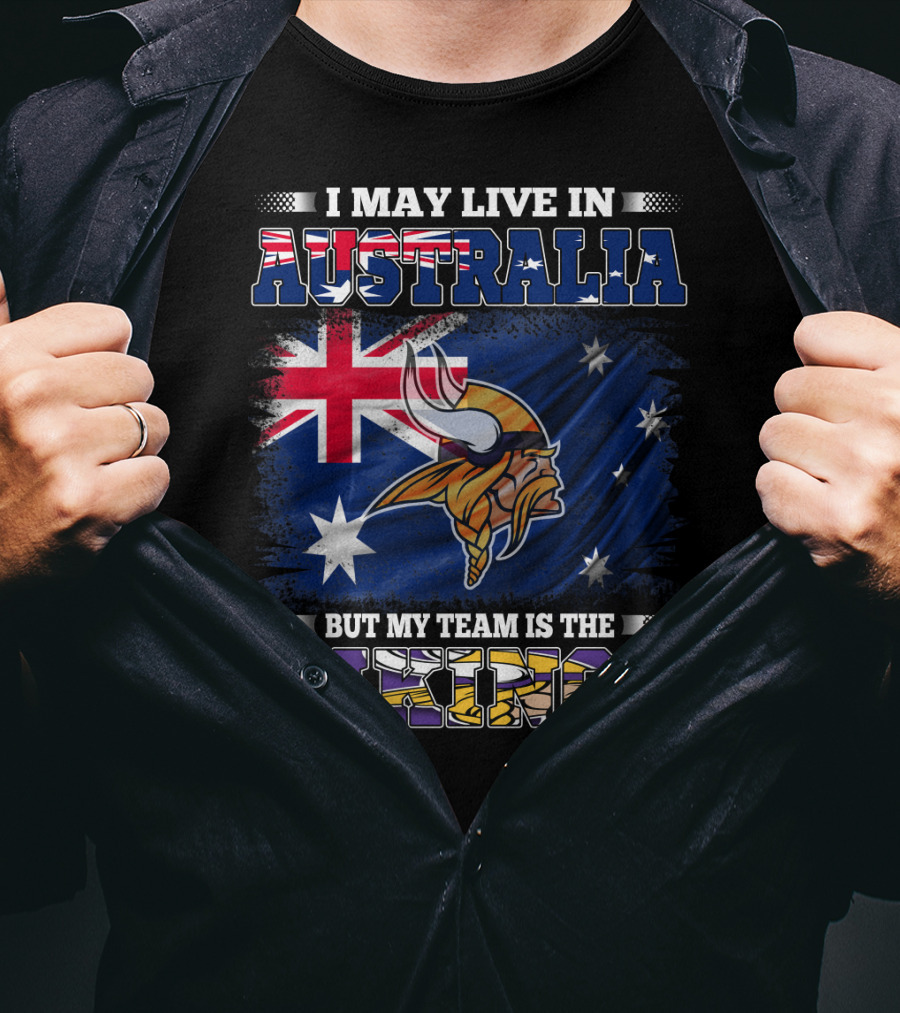 I May Live In Australia But My Team Is The Vikings Nordic Warrior And Australian Flag Fusion T-Shirt