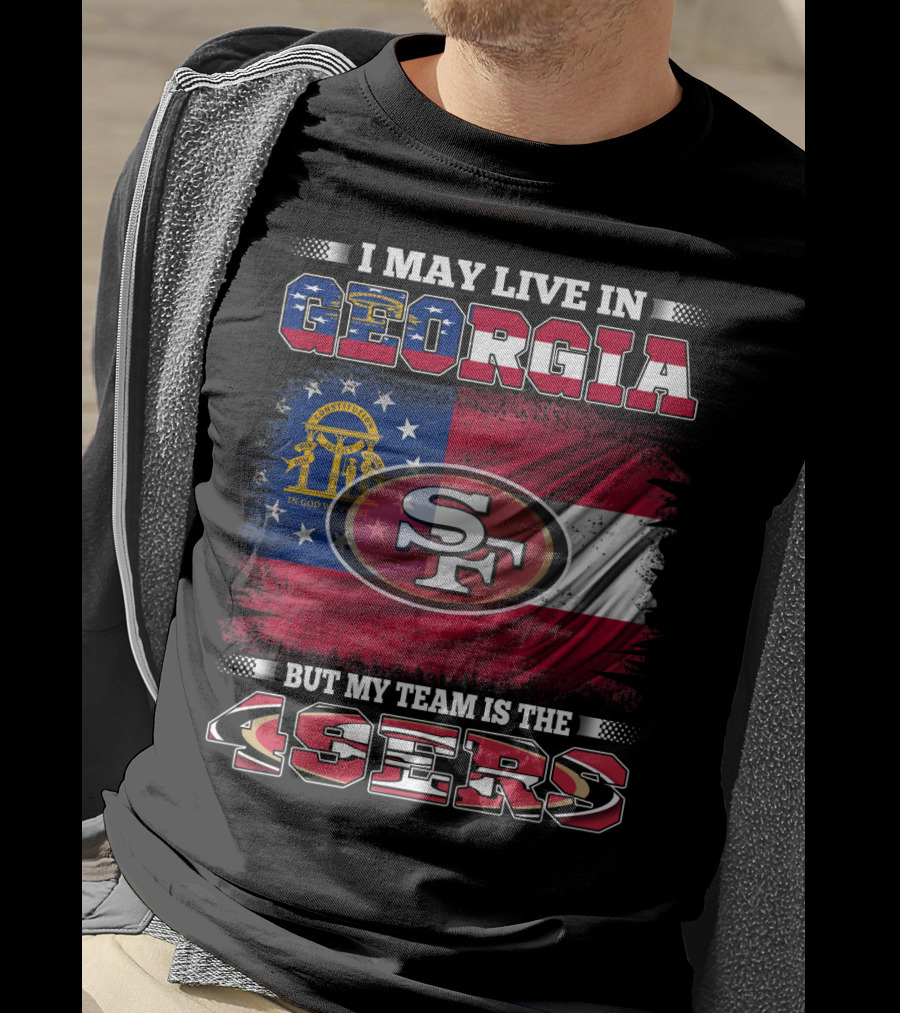 Georgia Resident Supporting 49ers San Francisco Logo On State Flag T-Shirt